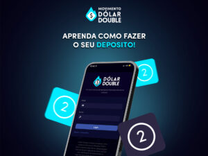 Como fazer Deposito na Dólar Double – Veja o Vídeo